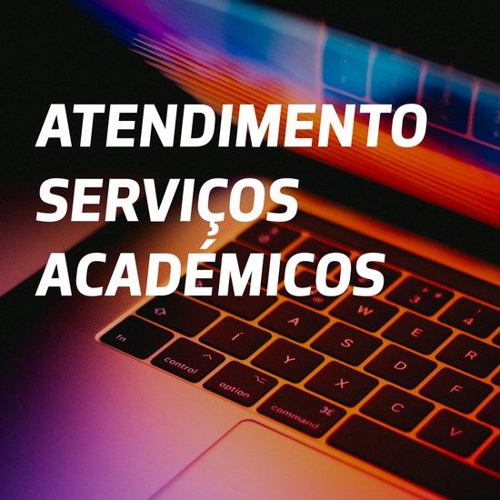 Atendimento Serviços Académicos