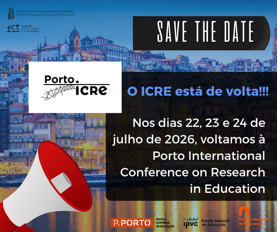 Divulgação | Porto International Conference on Research in Education (Porto ICRE)
