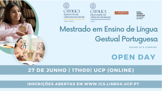 Open Day Mestrado em Ensino de Lingua Gestual Portuguesa [ONLINE]