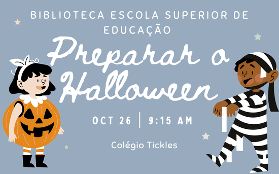 Preparar o Halloween - visita à Biblioteca da ESE